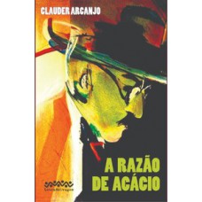 A Razão De Acácio