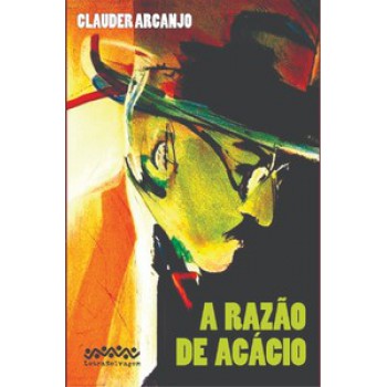 A Razão De Acácio