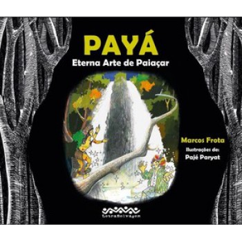 Payá: Eterna Arte De Paiaçar