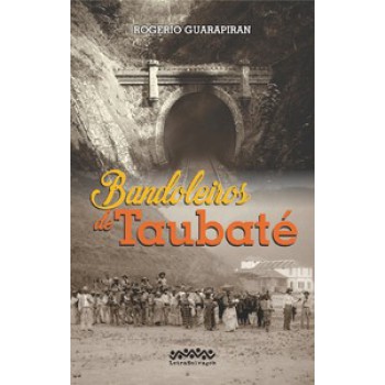 BANDOLEIROS DE TAUBATÉ