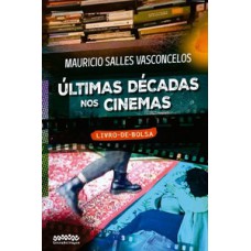 últimas Décadas Nos Cinemas: Livro-de-bolsa