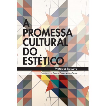 A promessa cultural do estético