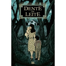 Dente De Leite (edição Com Bookplate)