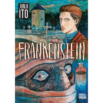 Frankenstein E Outras Histórias De Horror (mangá - Volume único)