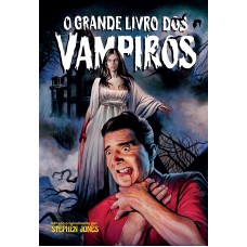 O Grande Livro Dos Vampiros