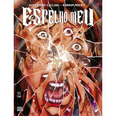 Espelho Meu (graphic Novel - Volume único)