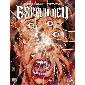 Espelho Meu (graphic Novel - Volume único)