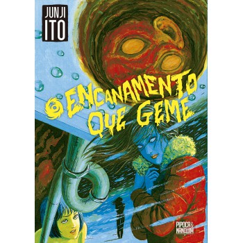 O Encanamento Que Geme (com 4 Cards Exclusivos)