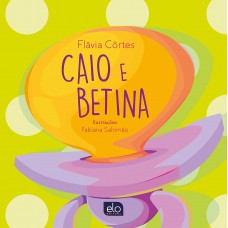 Caio E Betina Caio E Betina