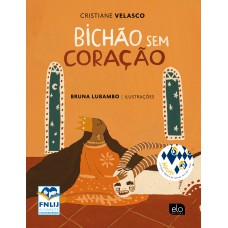 Bichão Sem Coração Vol.3