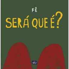 Será Que é?