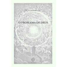 O Problema De Deus
