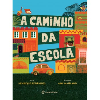 A Caminho Da Escola