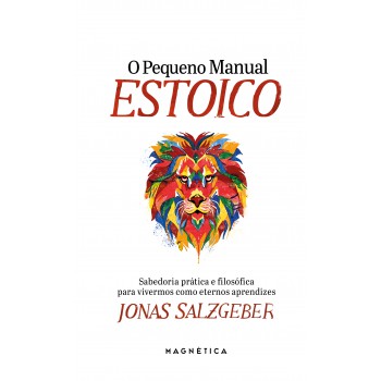 O Pequeno Manual Estoico