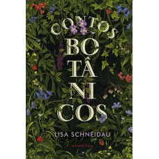 Contos Bot?nicos: O Fantástico Jardim Literário