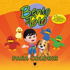 Bento E Tot- Para Colorir