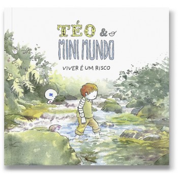 Livro Téo & O Mini Mundo - Vol. 4 - Viver é Um Risco