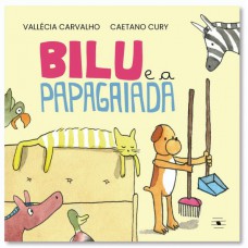 Bilu E A Papagaiada