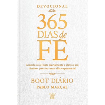 365 Dias De é - Boot Diário - Pablo Marçal