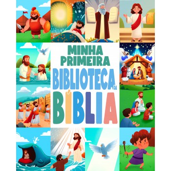 Minha Primeira Biblioteca Da Bíblia