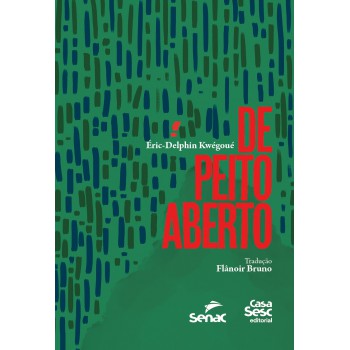 De Peito Aberto: Série Internacionalização Da Dramaturgia