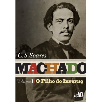 Machado: O Ilho Do Inverno