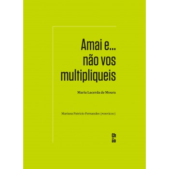 Amai e... não vos multipliqueis