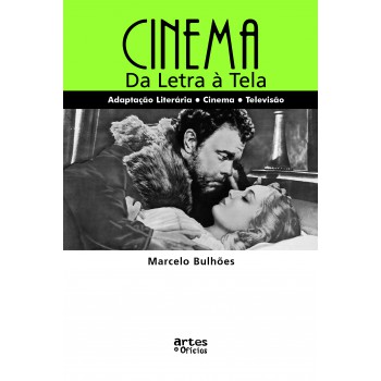 CINEMA - DA LETRA À TELA