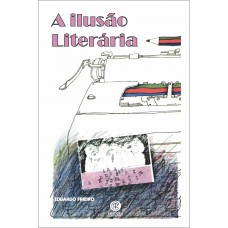 A Ilusão Literária