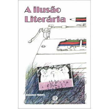 A Ilusão Literária