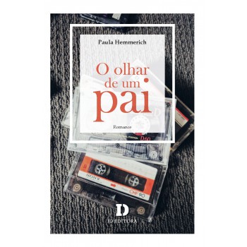 O Olhar De Um Pai