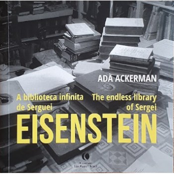 A Biblioteca Infinita De Serguei Eisenstein / The Endless Library Of Sergei Eisenstein