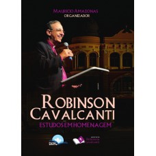 Robinson Cavalcanti: Estudos Em Homenagem