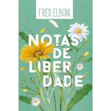 Notas De Liberdade