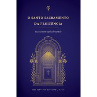 O Santo Sacramento Da Penitência