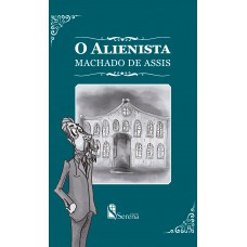 O Alienista