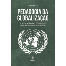 Pedagogia Da Globalização