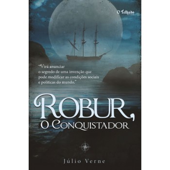 Robur, O Conquistador