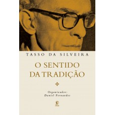 O Sentido Da Tradição
