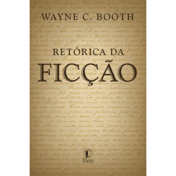Retórica Da Ficção