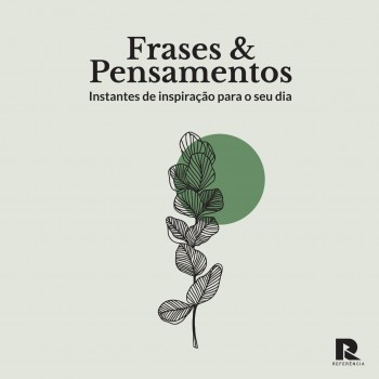 Rases E Pensamentos: Inspiração Para O Seu Dia