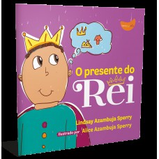 O Presente Do Rei