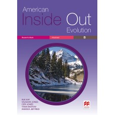 American Inside Out Evolution: Student''''s Book - Advanced B