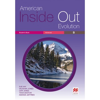 American Inside Out Evolution: Student''''s Book - Advanced B