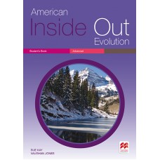 American Inside Out Evolution: Student''''s Book - Advanced