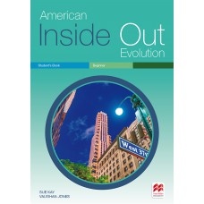American Inside Out Evolution: Student''''s Book - Beginner