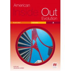 American Inside Out Evolution: Student''''s Book - Intermediate A