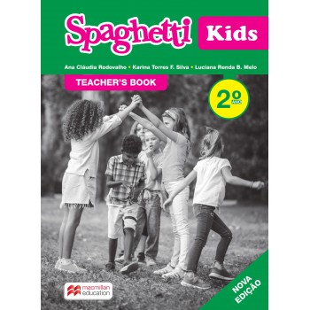 Spaghetti Kids 2nd Edition Teachers Book-2 Pack Spaghetti Kids 2nd Edition Teachers Book-2 Pack