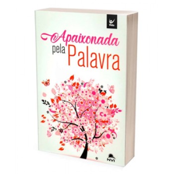 Bíblia Nvi - Brochura - Apaixonada Pela Palavra - Rosa