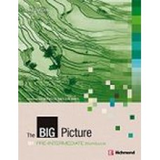 THE BIG PICTURE  PRE-INTERMEDIATE  B1- STUDENT´S BOOK